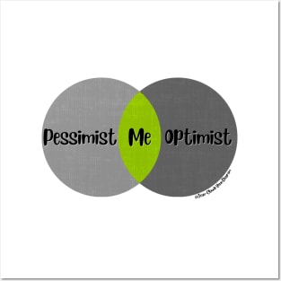 Venn Diagram Me Pessimist vs. Optimist Posters and Art